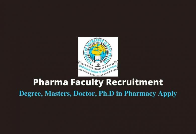 Pharma Faculty Recruitment at Oxbridge College of Pharmacy