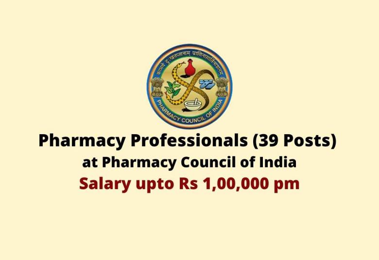 Recruitment for Pharmacy Professionals at Pharmacy Council of India