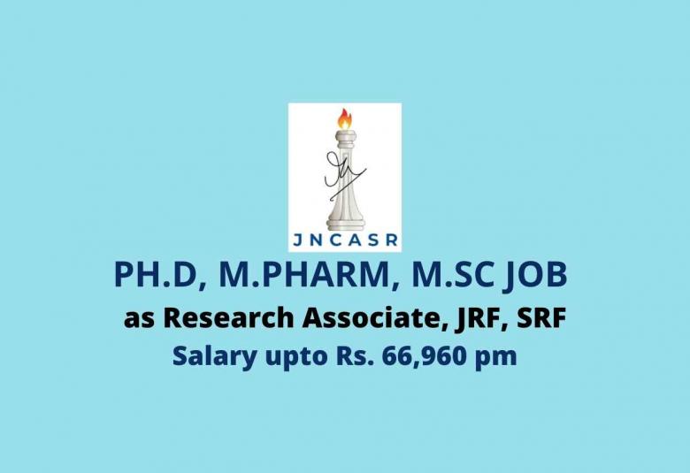Vacancy for Ph.D, M.Pharm, M.Sc as Research Associate, JRF, SRF at JANCASR