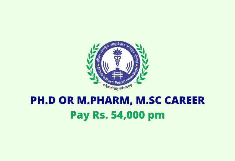 Vacancy for Ph.D or M.Pharm, M.Sc as Research Associate at AIIMS