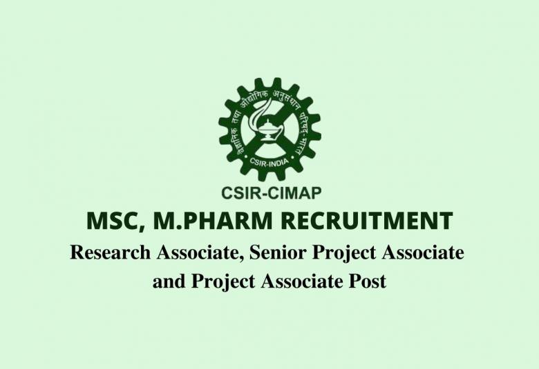 Walk in Interview for Research Associate, Senior Project Associate and Project Associate at CIMAP