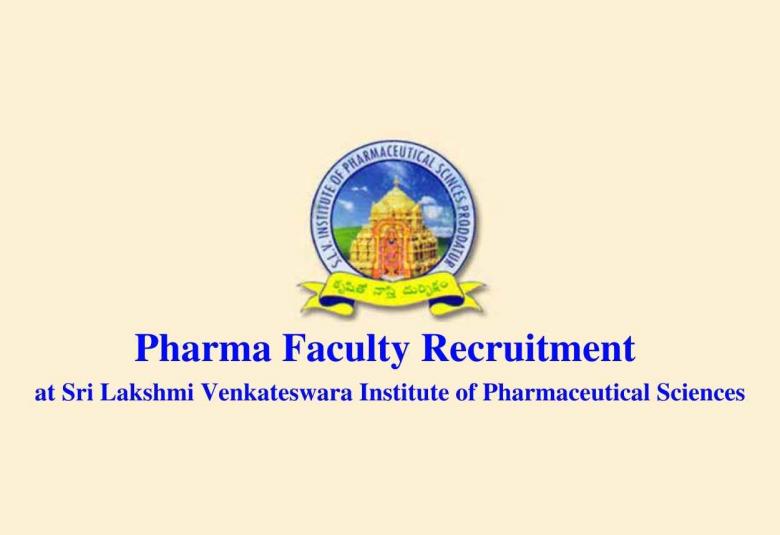 Job for Pharma Assistant and Associate Professor at Sri Lakshmi Venkateswara Institute of Pharmaceutical Sciences