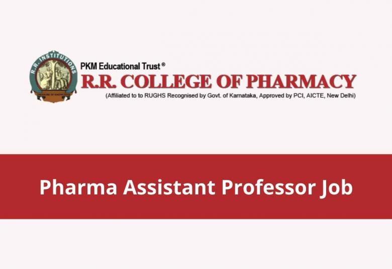 Job for Pharma Assistant Professor at R R College of Pharmacy