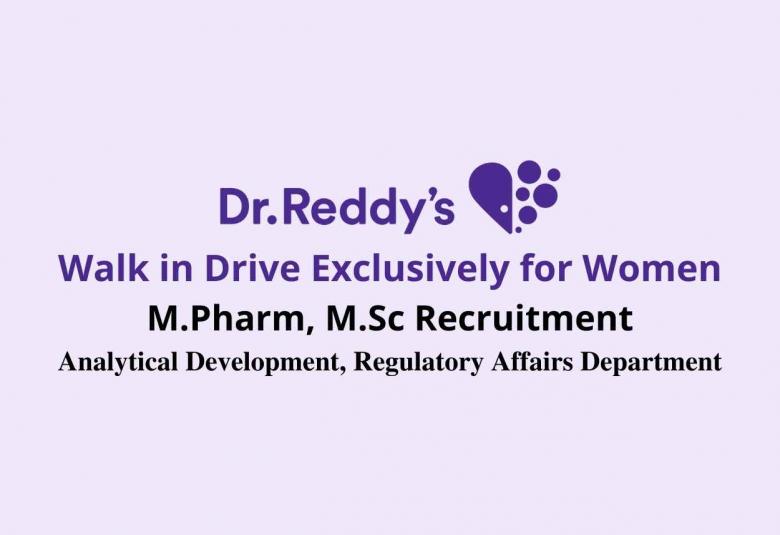 M.Pharm, M.Sc Jobs in Analytical Development, Regulatory Affairs Department at Dr. Reddy's Laboratories