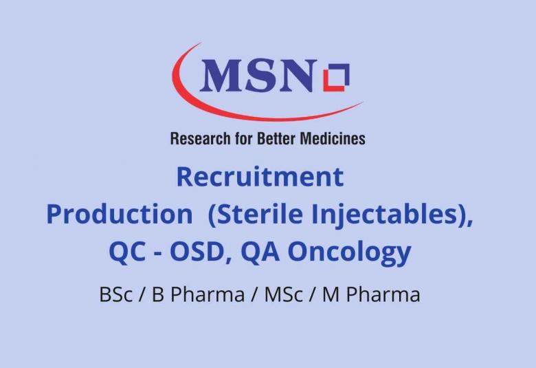 Recruitment in Production, QC, QA at MSN Group