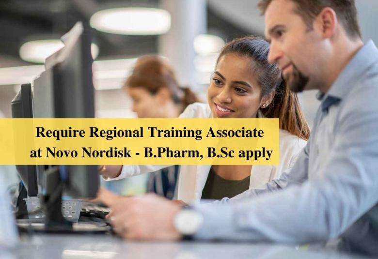 Require Regional Training Associate at Novo Nordisk