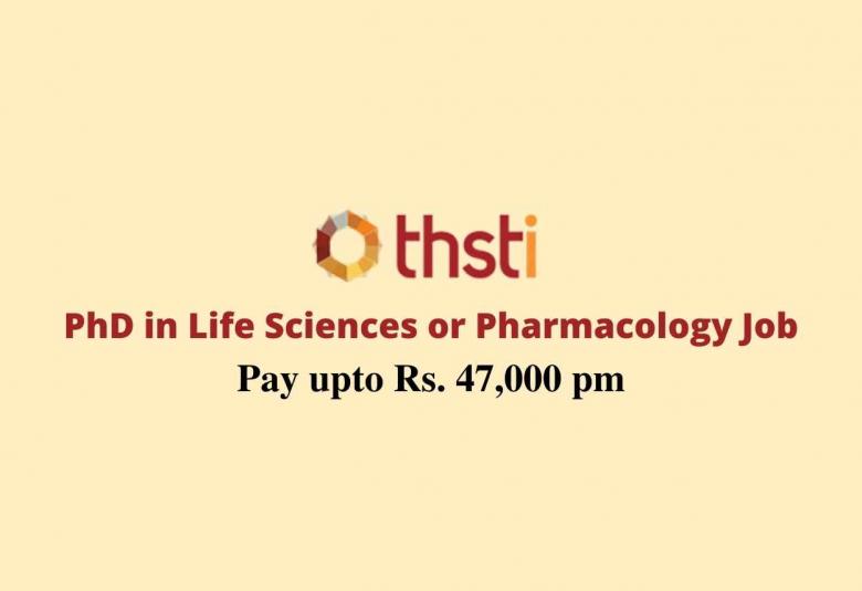 THSTI PhD in Life Sciences or Pharmacology Job