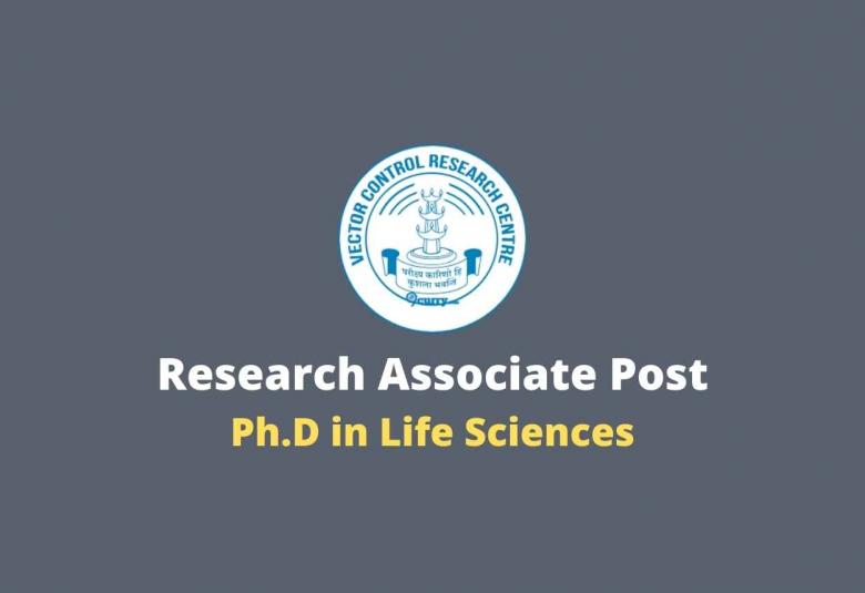 Walk in interview for Research Associate at Vector Control Research Centre