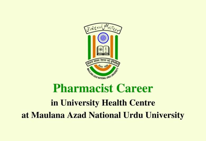 Job for Pharmacist in Maulana Azad National Urdu University