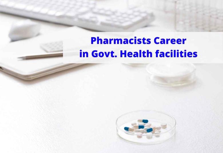 Job for Pharmacists in Govt. Health facilities