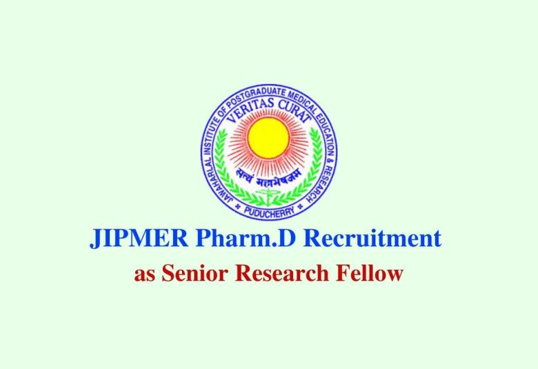 Pharm.D Recruitment as Senior Research Fellow at JIPMER