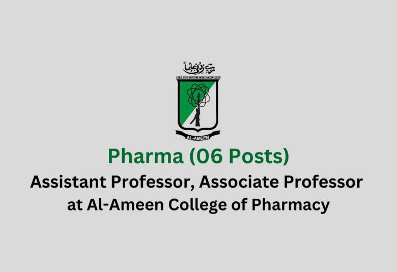 Job for Assistant Professor, Associate Professor at Al-Ameen College of Pharmacy