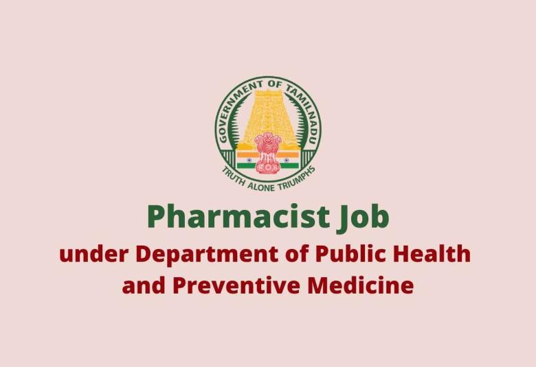 Job for Pharmacist under Department of Public Health and Preventive Medicine