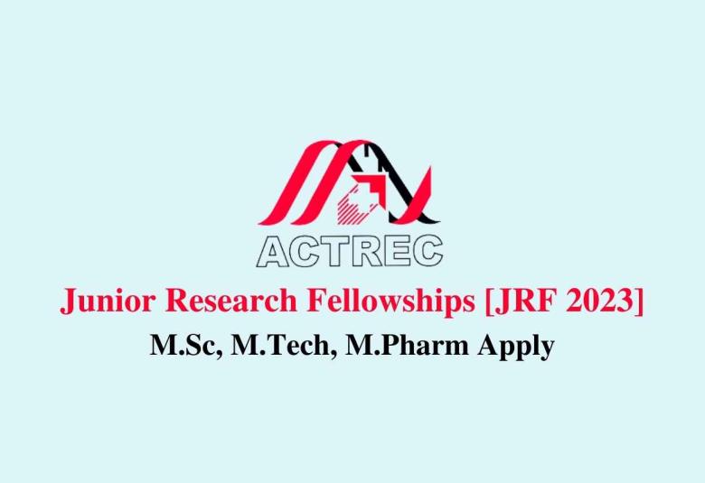 Junior Research Fellowships for Ph.D in Life Sciences at ACTREC