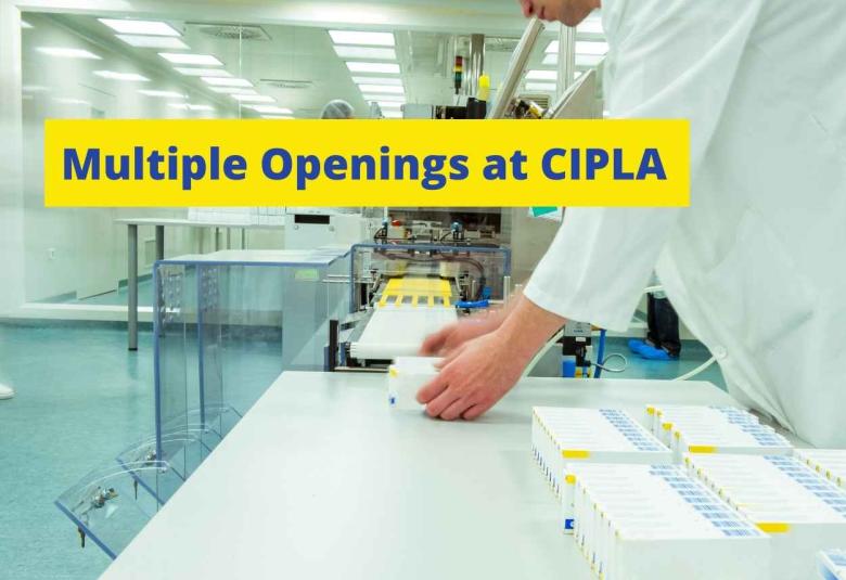Multiple Openings at Cipla
