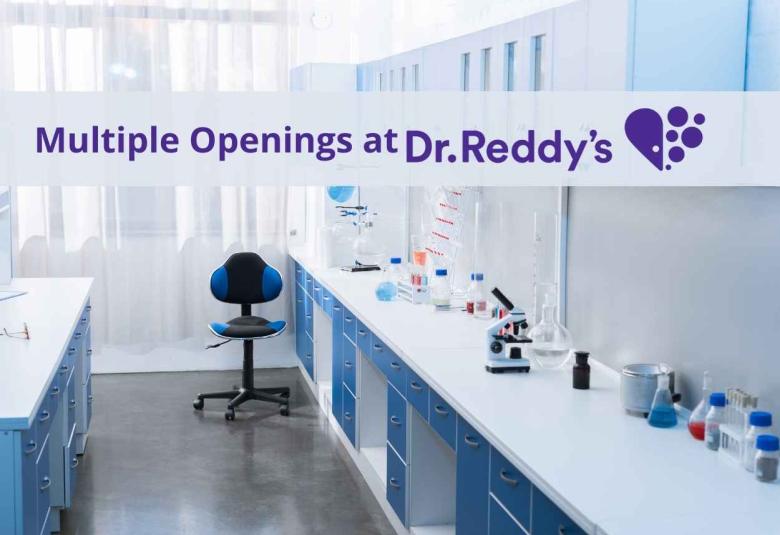 Multiple Openings at Dr. Reddy's Laboratories