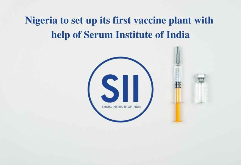 Nigeria to set up its first vaccine plant with help of Serum Institute of India