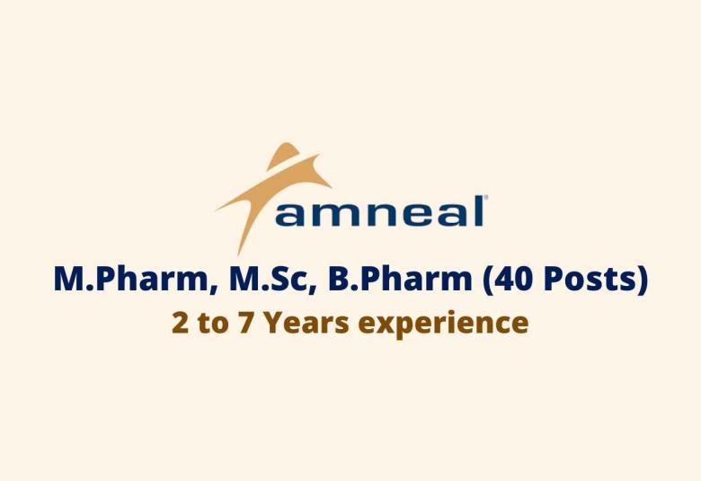 Walk in interview for M.Pharm, M.Sc, B.Pharm at Amneal Pharmaceuticals