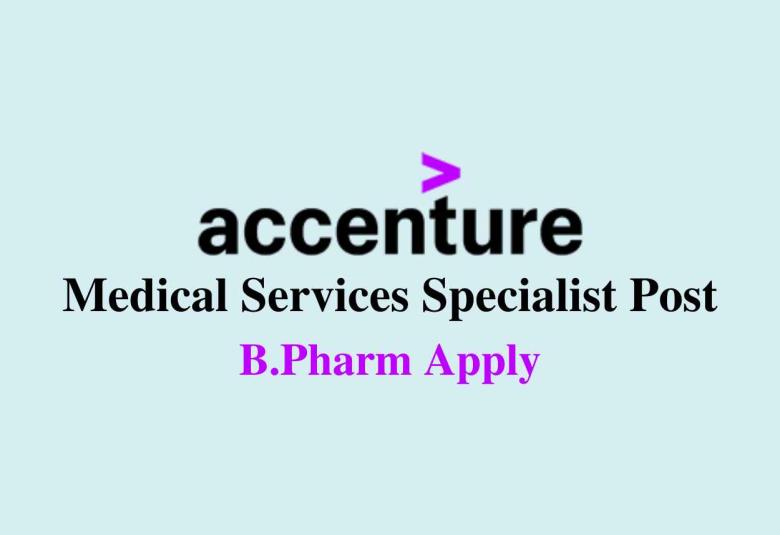Accenture looking for Medical Services Specialist