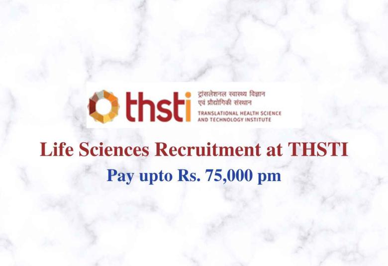 Life Sciences recruitment at THSTI