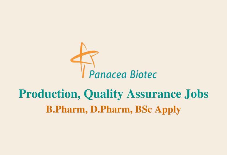 Production, Quality Assurance Jobs at Panacea Biotec