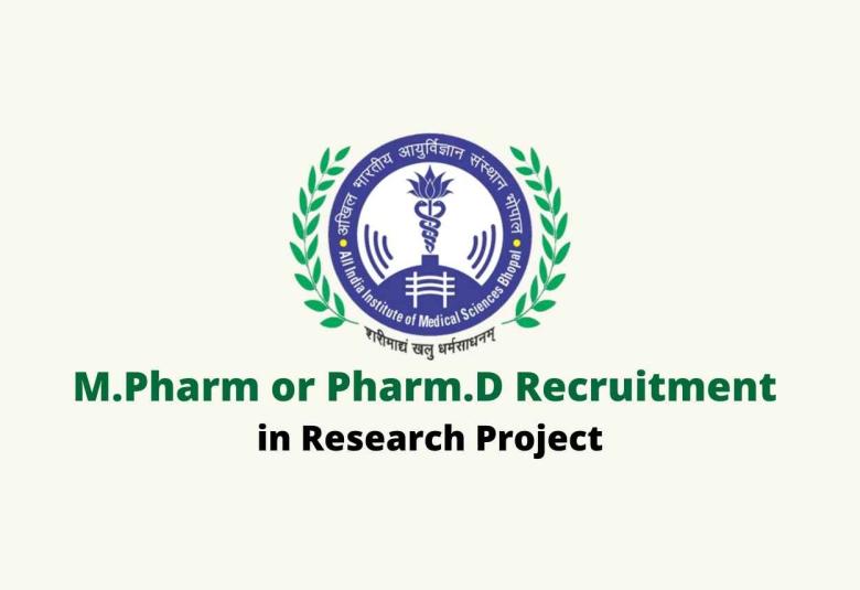 Vacancy for M.Pharm or Pharm.D in Research Project at AIIMS