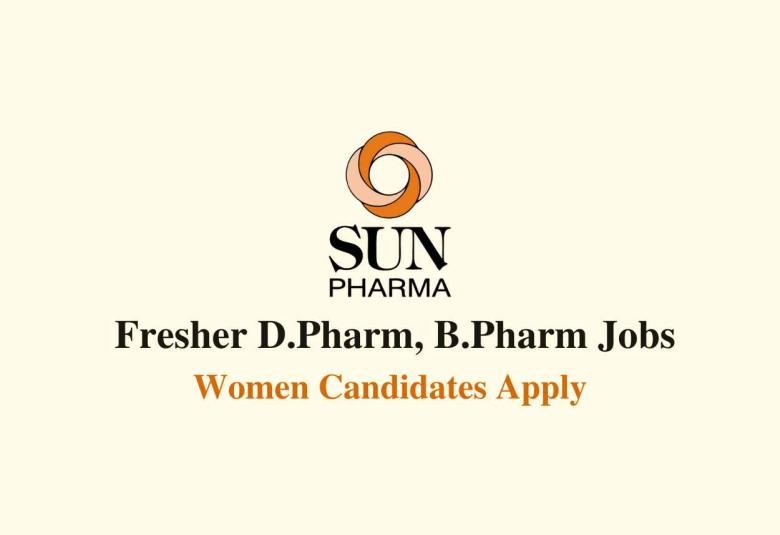 Walk in for D.Pharm, B.Pharm Fresher Women Candidates at Sun Pharma