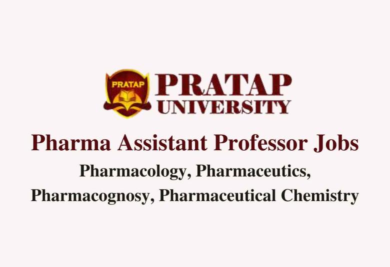 Career for Pharma Assistant Professor at Pratap University