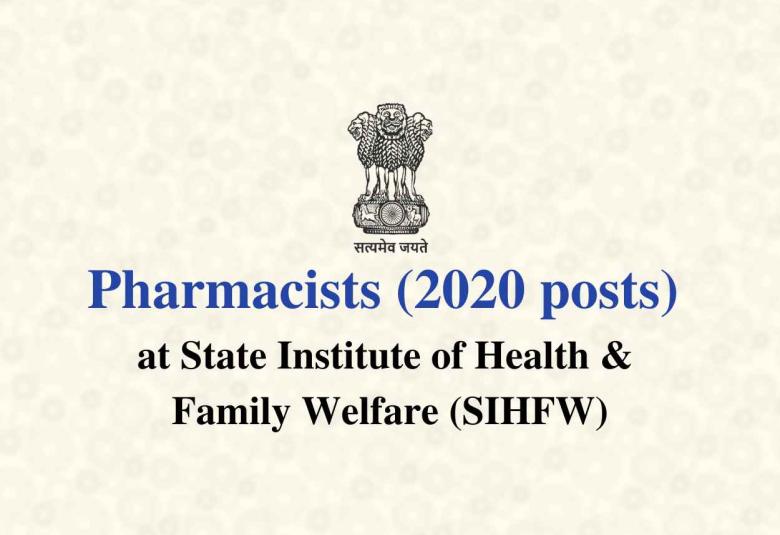  SIHFW Pharmacists Recruitment