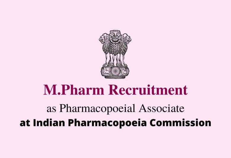 Job for M.Pharm as Pharmacopoeial Associate at IPC