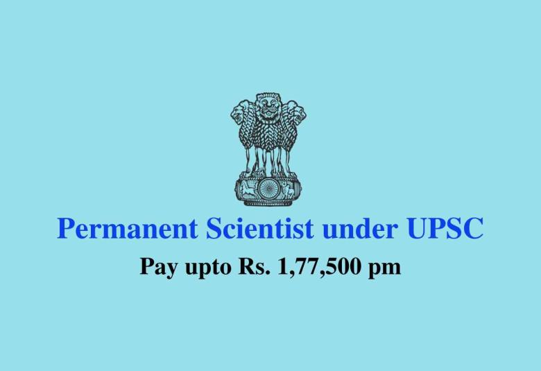 Job for Permanent Scientist under UPSC