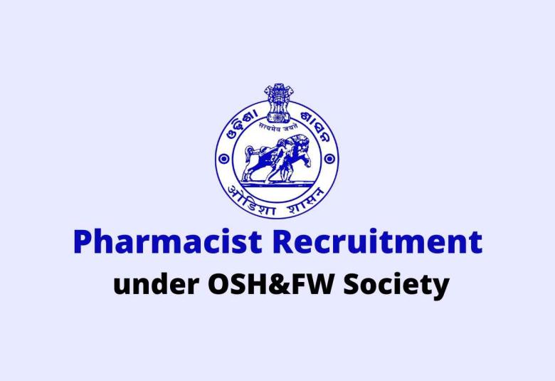 Job for Pharmacist under OSH&FW Society