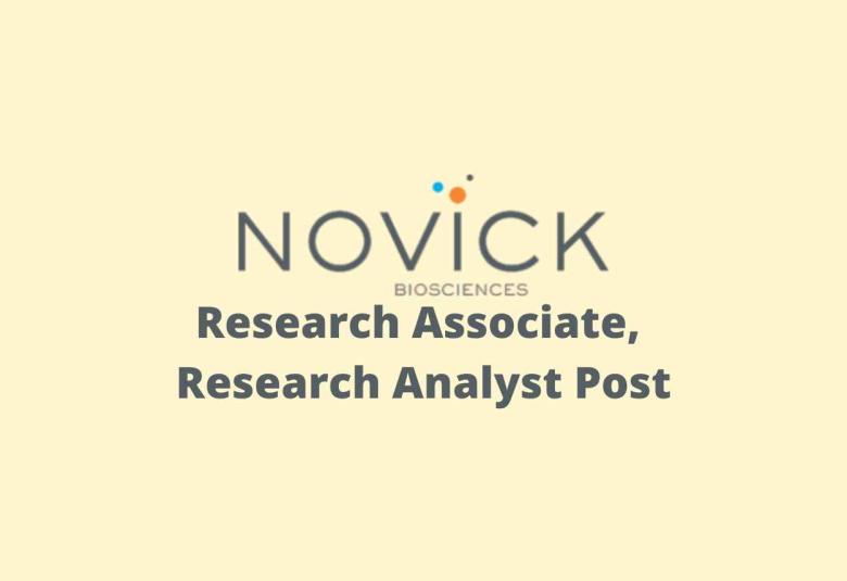 Job for Research Associate, Research Analyst at Novick Bio-Sciences