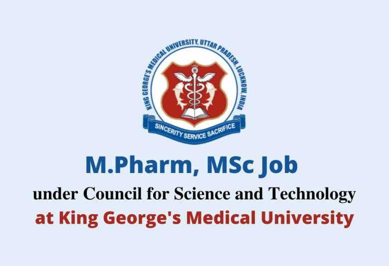 KGMU Recruitment 2024, Apply 57 Medical Vacancies