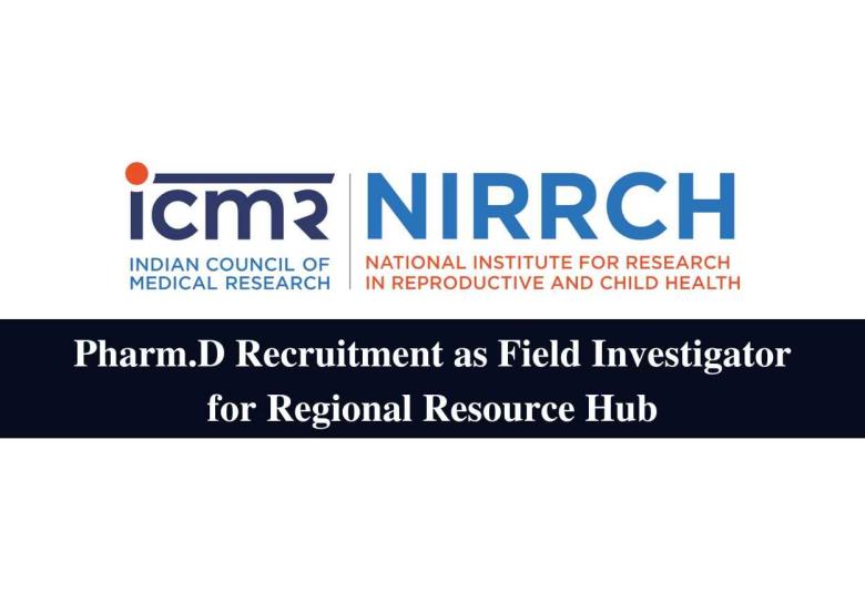 Pharm.D Recruitment for Regional Resource Hub at NIRRH