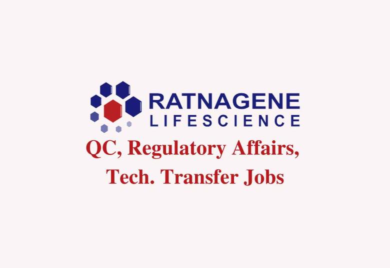 Walk in for QC, Tech. Transfer, Regulatory aff. at Ratnagene Lifescience