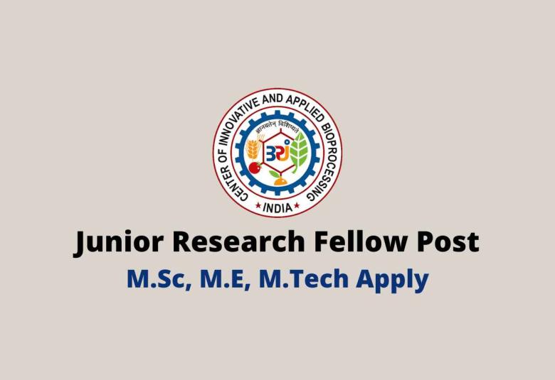Applications are invited for a post of Junior Research Fellow at CIAB