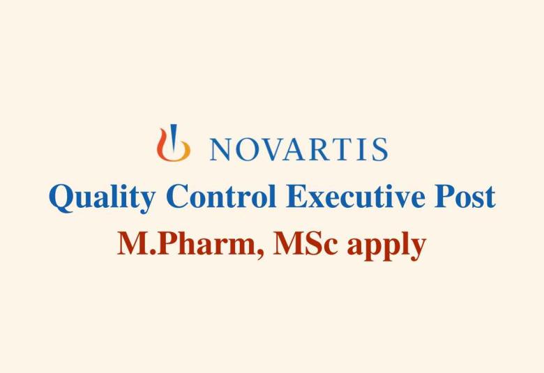 Novartis looking for Quality Control Executive
