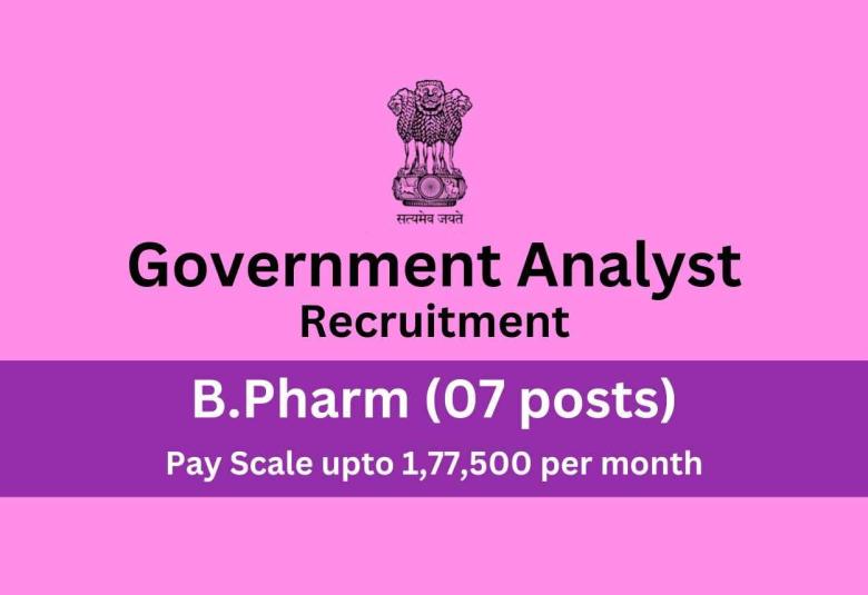 Opportunity for B.Pharm as Government Analyst (7 posts) under Public Health and Family Welfare Department