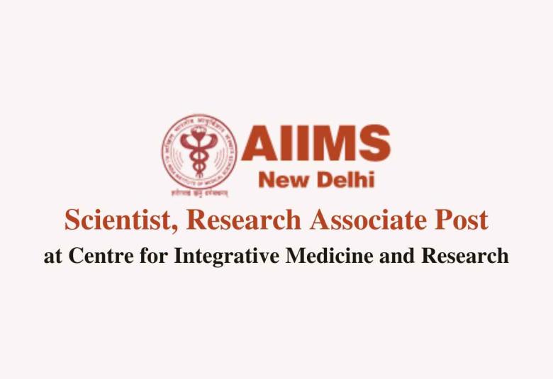Vacancy for Scientist, Research Associate at CIMR