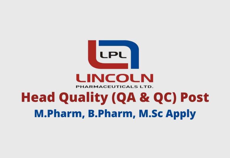 Work as Head Quality at Lincoln Pharma
