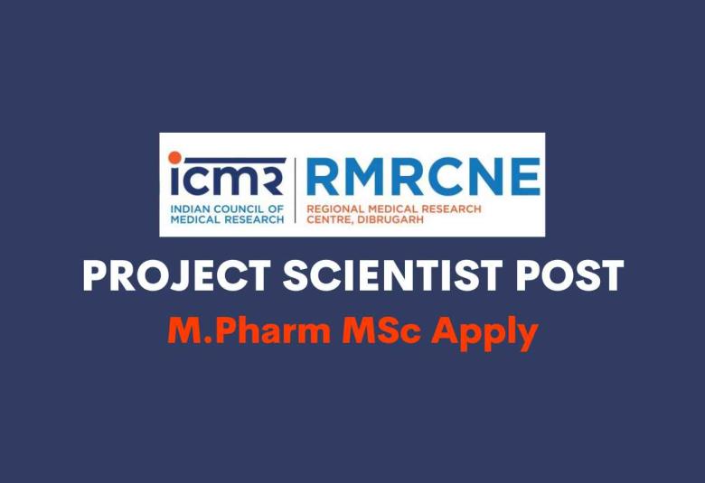 Applications are invited for post of Scientist at RMRCNE