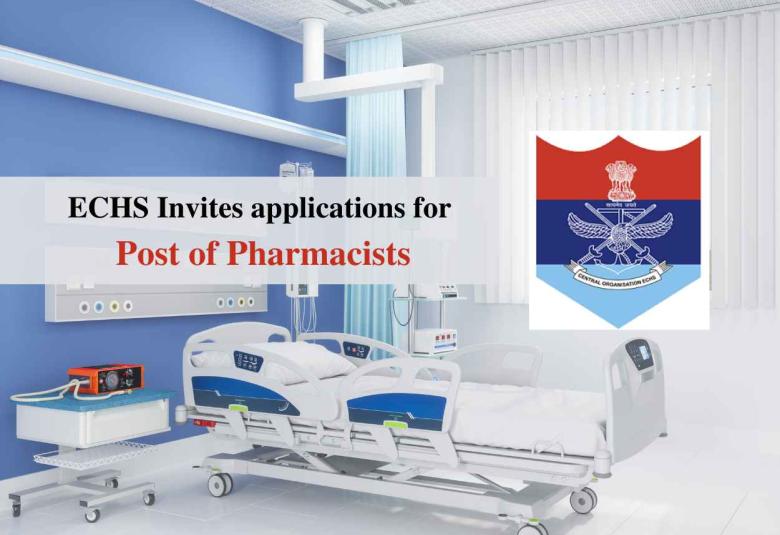 ECHS Invites applications for Post of Pharmacists