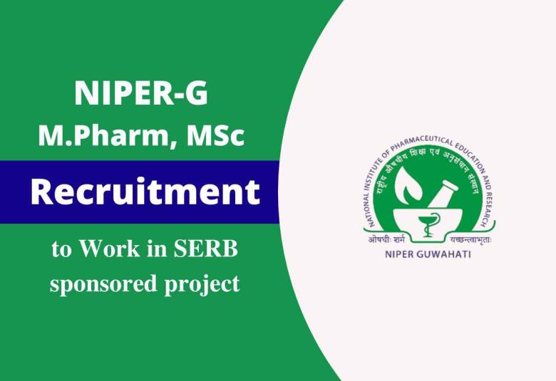 Job for M.Pharm, MSc to work in SERB sponsored project at NIPER