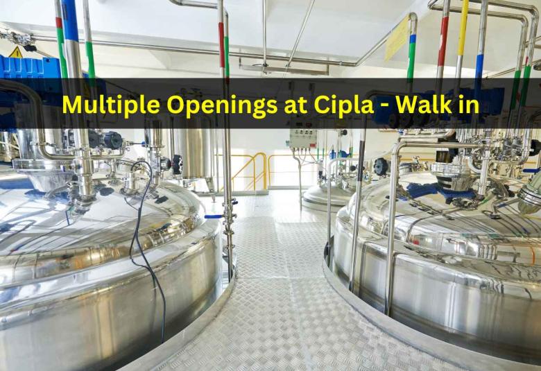 Multiple Openings at Cipla