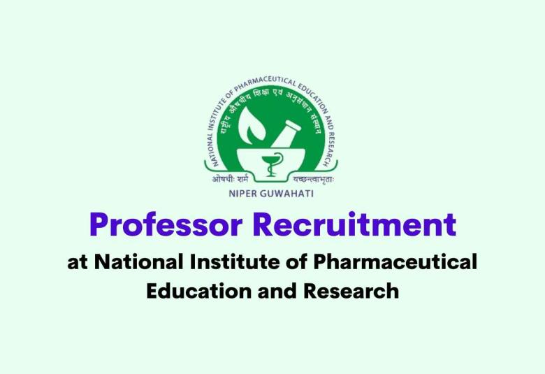 Recruitment for Professor at National Institute of Pharmaceutical Education and Research