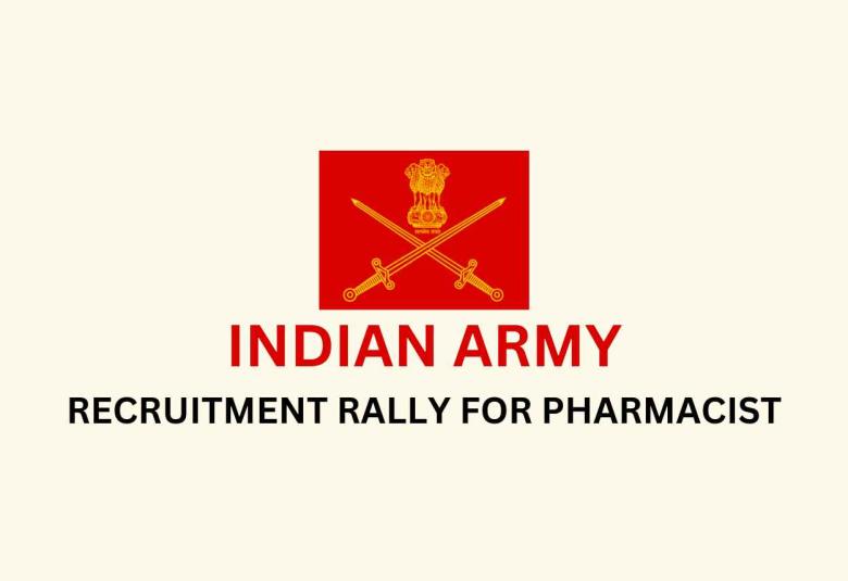 Recruitment Rally for Pharmacist at Indian Army