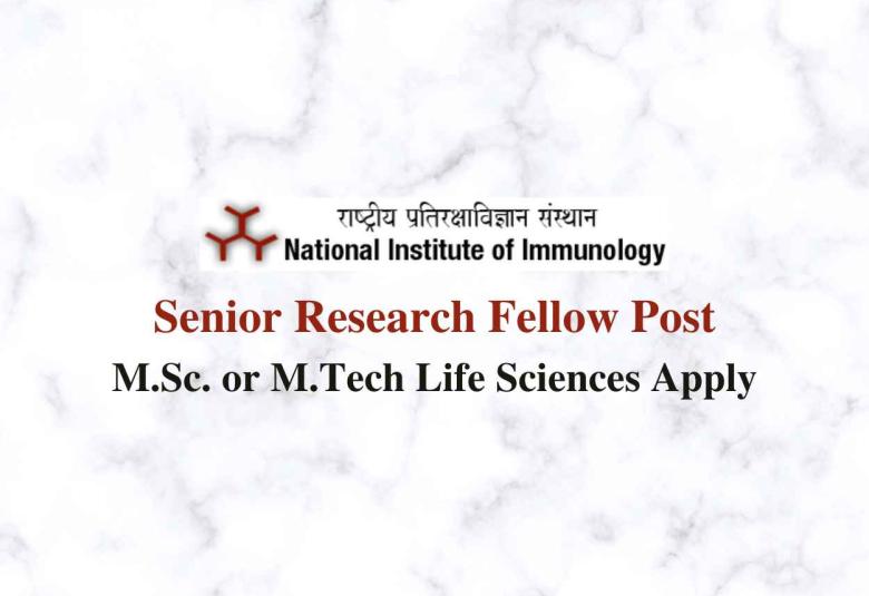 Vacancy for Senior Research Fellow at National Institute of Immunology