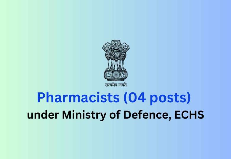 Job for Pharmacists under Ministry of Defence, ECHS
