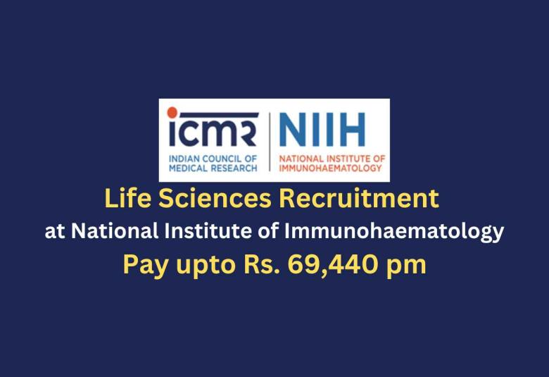 Life Sciences Recruitment at National Institute of Immunohaematology